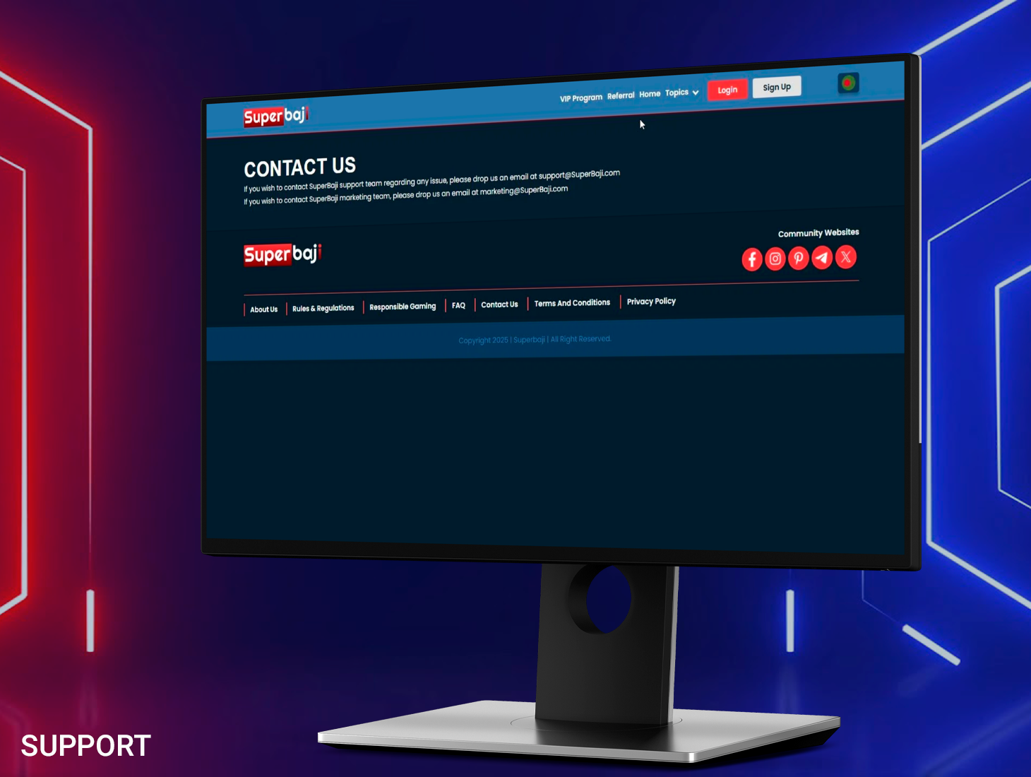 Every SuperBaji player can contact us for assistance or to clarify some details