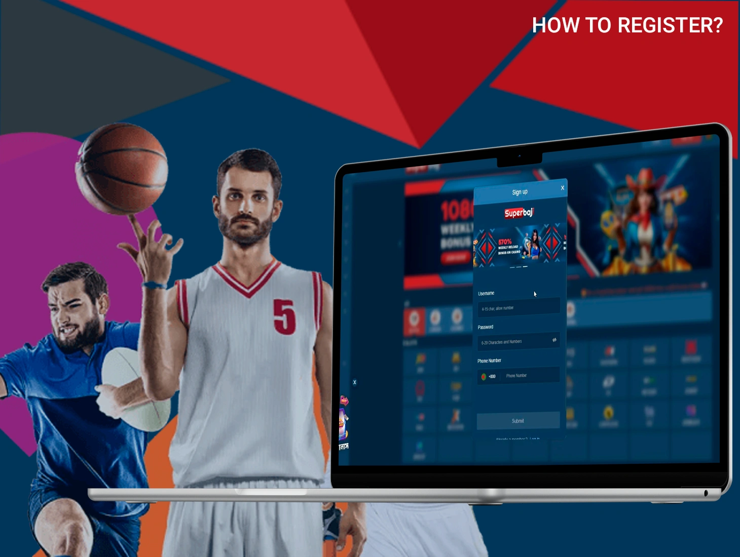 Quick and easy registration with SuperBaji gives you an advantage over other platforms