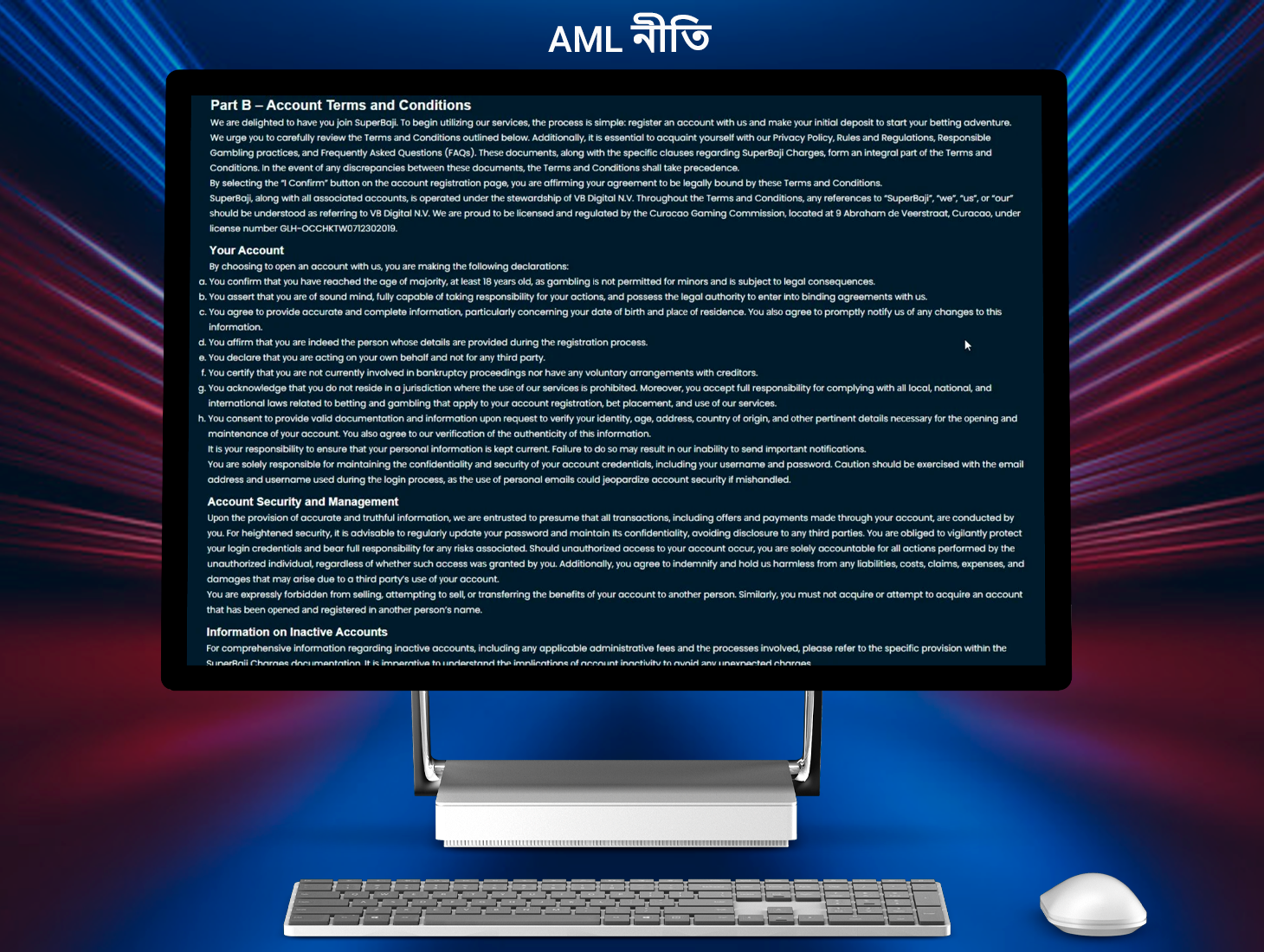 মানি লন্ডারিং এর বিরুদ্ধে আমাদের একটি নীতি আছে এবং তাই আমরা সকল আইন মেনে চলি এবং তা নিরুৎসাহিত করি।