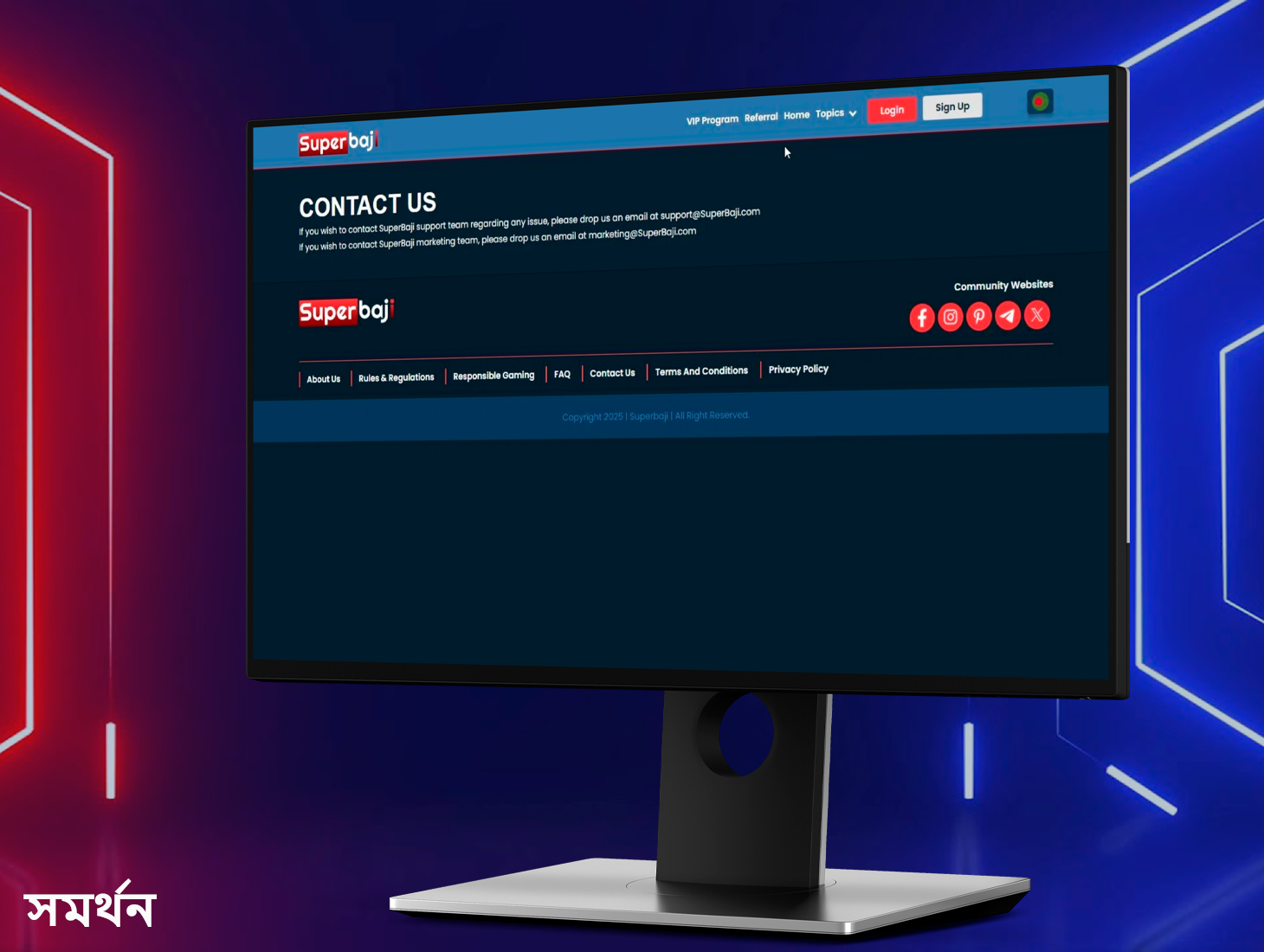 SuperBaji-এর প্রতিটি খেলোয়াড় সহায়তার জন্য অথবা কিছু বিশদ বিবরণ স্পষ্ট করার জন্য আমাদের সাথে যোগাযোগ করতে পারেন।